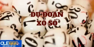 dự đoán xổ số